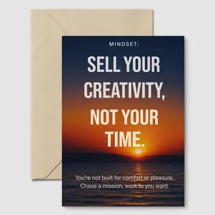Sell Your Creativity Not Your Time Sunset
