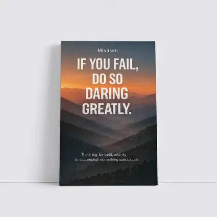 Mindset Fail Daring Greatly Mountain Sunset Quote