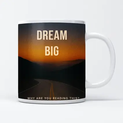 Dream Big Motivational Quote Sunset Road