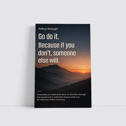 Follow Through Motivational Quote Mountain Sunset