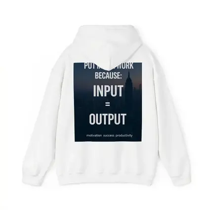 Input Equals Output Motivational City Quote