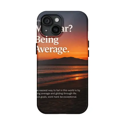 My Fear Being Average Sunset Mindset Quote