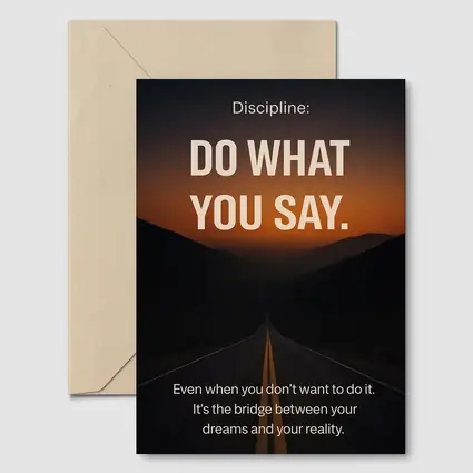 Discipline Do What You Say Motivational Quote