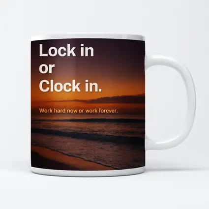 Lock In or Clock In Sunset Beach Quote