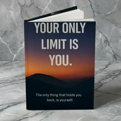 Your Only Limit Is You Mindset Quote