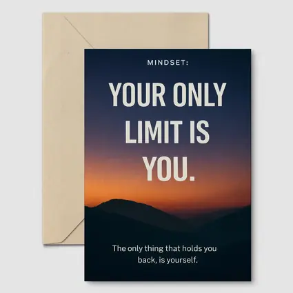 Your Only Limit Is You Mindset Quote