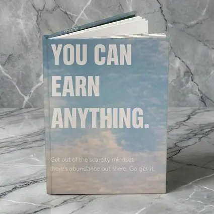 You Can Earn Anything Sky Motivational Quote