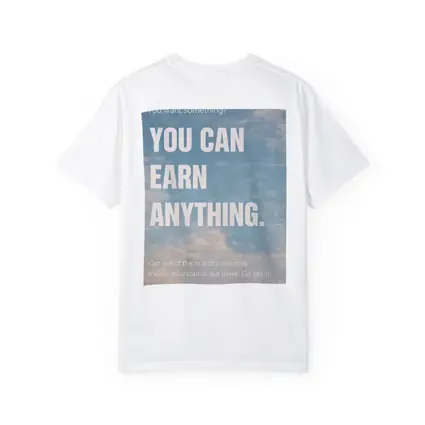 You Can Earn Anything Sky Motivational Quote
