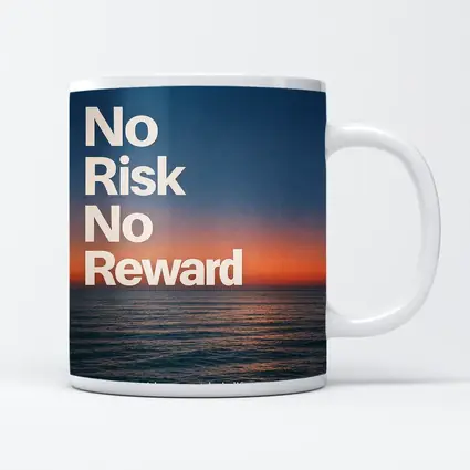No Risk No Reward Ocean Sunset Quote