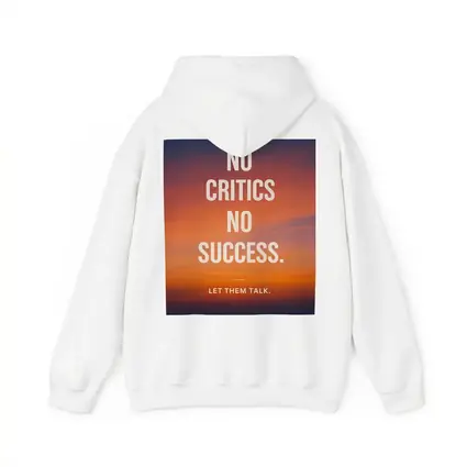 No Critics No Success Sunset Sky Quote