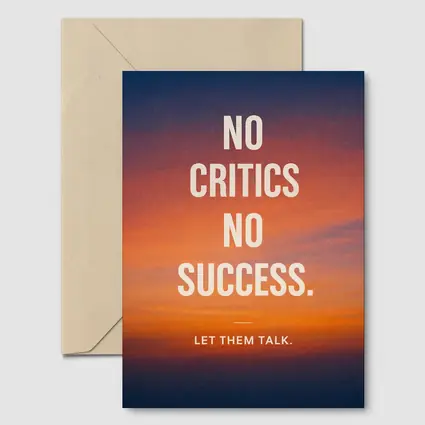 No Critics No Success Sunset Sky Quote