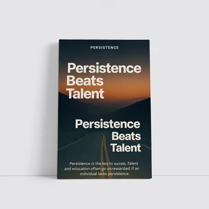 Persistence Beats Talent Motivational Road Quote