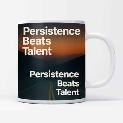 Persistence Beats Talent Motivational Road Quote