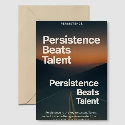 Persistence Beats Talent Motivational Road Quote