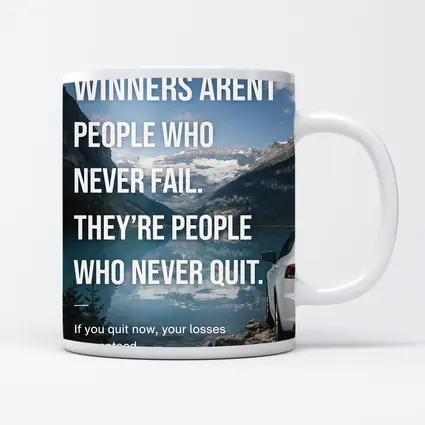 Winners Never Quit Mindset Mountain Lake