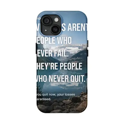 Winners Never Quit Mindset Mountain Lake