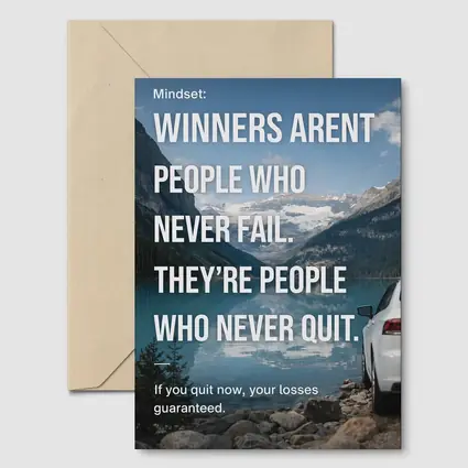 Winners Never Quit Mindset Mountain Lake