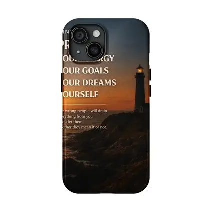 Protect Your Energy Goals Dreams Mindset Quote
