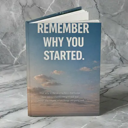 Remember Why You Started Sky Motivational