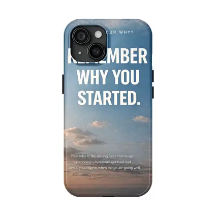 Remember Why You Started Sky Motivational