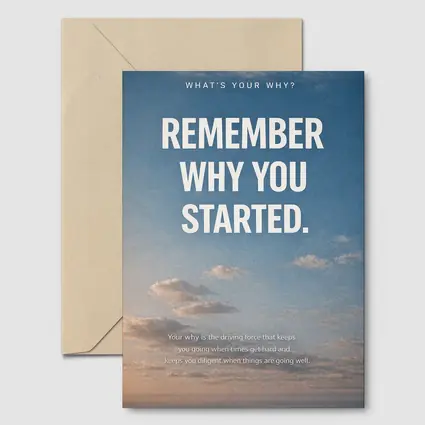 Remember Why You Started Sky Motivational