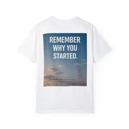 Remember Why You Started Sky Motivational