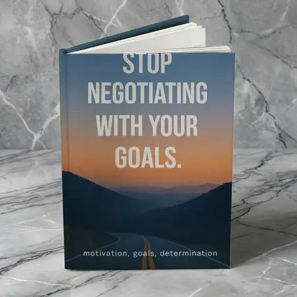 Stop Negotiating With Your Goals Motivational