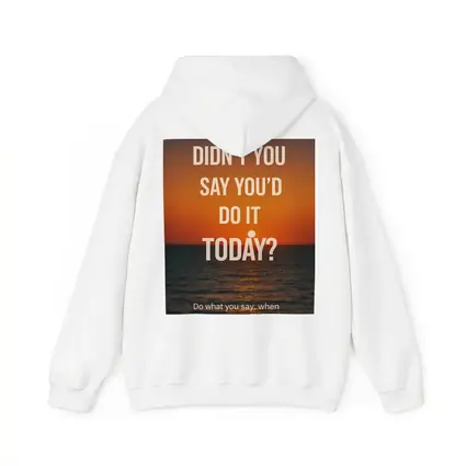 Didn't You Say Today Sunset Quote