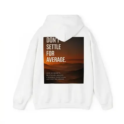 Don't Settle For Average Mindset Sunset Mountains