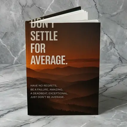 Don't Settle For Average Mindset Sunset Mountains