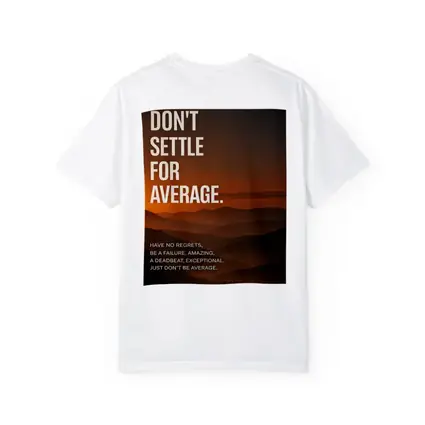 Don't Settle For Average Mindset Sunset Mountains