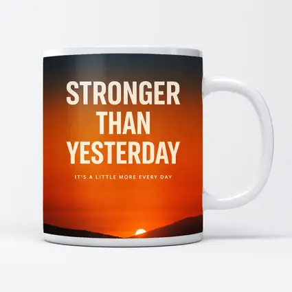 Stronger Than Yesterday Sunset Motivational Quote