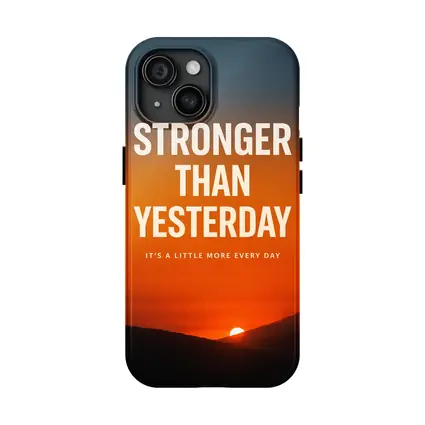 Stronger Than Yesterday Sunset Motivational Quote