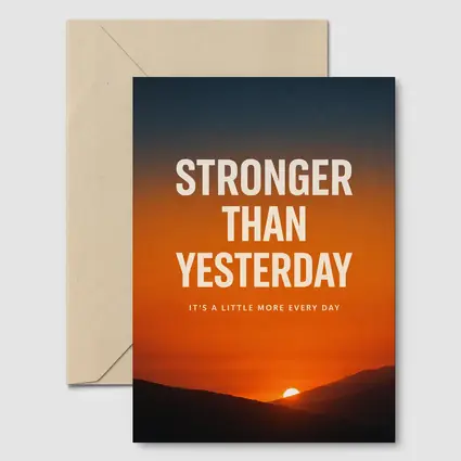 Stronger Than Yesterday Sunset Motivational Quote