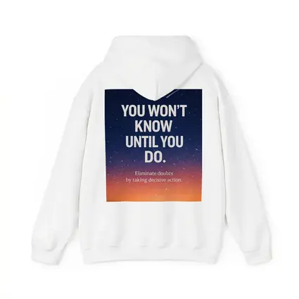 You Won't Know Until You Do Quote