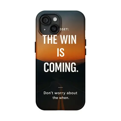The Win Is Coming Mindset Road Sunset