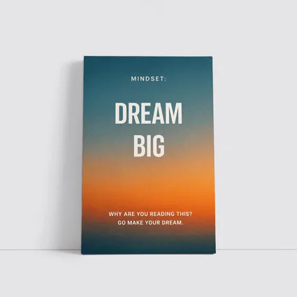 Dream Big Mindset Motivational Sunset Quote