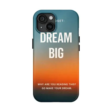 Dream Big Mindset Motivational Sunset Quote
