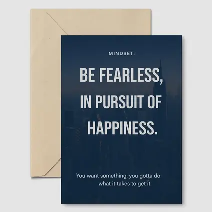 Be Fearless In Pursuit Of Happiness Quote