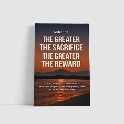 Sacrifice Reward Mindset Motivational Sunset Quote