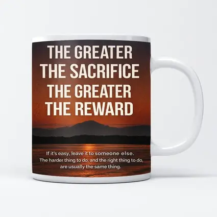 Sacrifice Reward Mindset Motivational Sunset Quote
