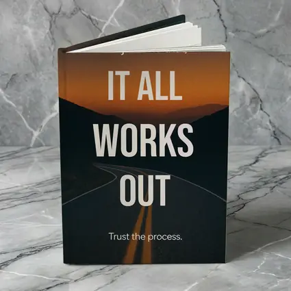 It All Works Out Trust The Process Road