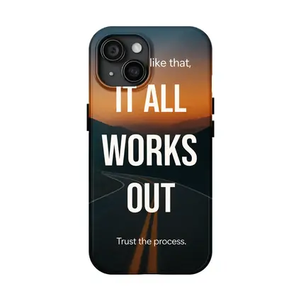 It All Works Out Trust The Process Road