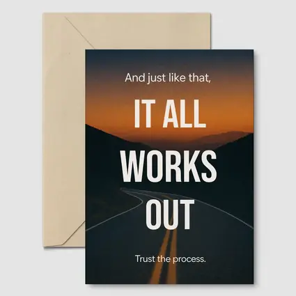 It All Works Out Trust The Process Road