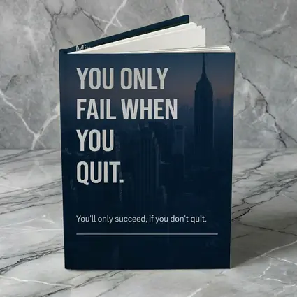 Mindset You Only Fail When You Quit